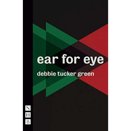 ear for eye (NHB Modern Plays)