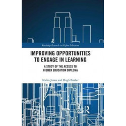 Improving Opportunities to Engage in Learning: A Study of the Access to Higher Education Diploma