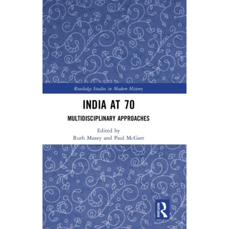 India at 70: Multidisciplinary Approaches