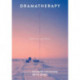 Dramatherapy: Reflections and Praxis