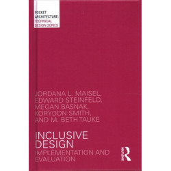 Inclusive Design: Implementation and Evaluation