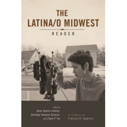 Latina/o Midwest Reader
