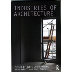 Industries of Architecture