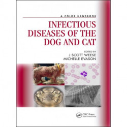 A Infectious Diseases of the Dog and Cat: A Color Handbook