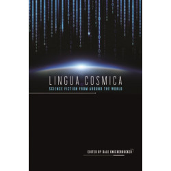 Lingua Cosmica: Science Fiction from Around the World