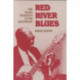 Red River Blues: The Blues Tradition in the Southeast