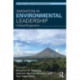 Innovation in Environmental Leadership: Critical Perspectives