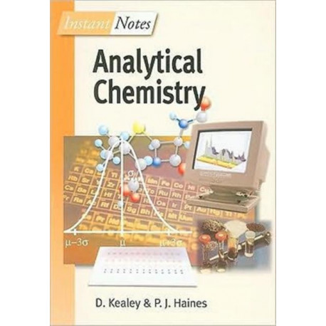 BIOS Instant Notes in Analytical Chemistry