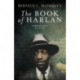 The Book of Harlan