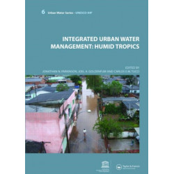 Integrated Urban Water Management: Humid Tropics: UNESCO-IHP