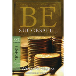Be Successful ( 1 Samuel ): Attaining Wealth That Money Can't Buy