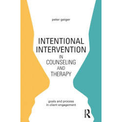 Intentional Intervention in Counseling and Therapy: Goals and process in client engagement