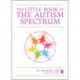 The Little Book of The Autism Spectrum