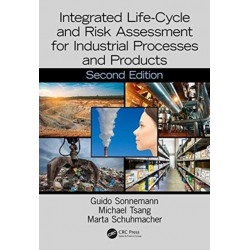 Integrated Life-Cycle and Risk Assessment for Industrial Processes and Products