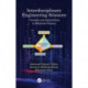Interdisciplinary Engineering Sciences: Concepts and Applications to Materials Science