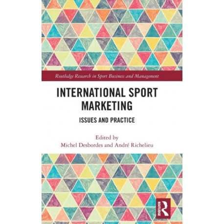 International Sport Marketing: Issues and Practice