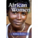 African Women: Early History to the 21st Century