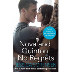 Nova and Quinton: No Regrets