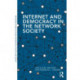 Internet and Democracy in the Network Society