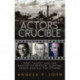 The Actors' Crucible: Port Talbot and the Making of Burton, Hopkins, Sheen and All the Others