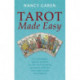 Tarot Made Easy: Get immediate, specific answers to your most pressing questions with this amazingly simple new method