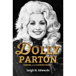 Dolly Parton, Gender, and Country Music
