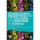 International Perspectives on the Teaching of Literature in Schools: Global Principles and Practices