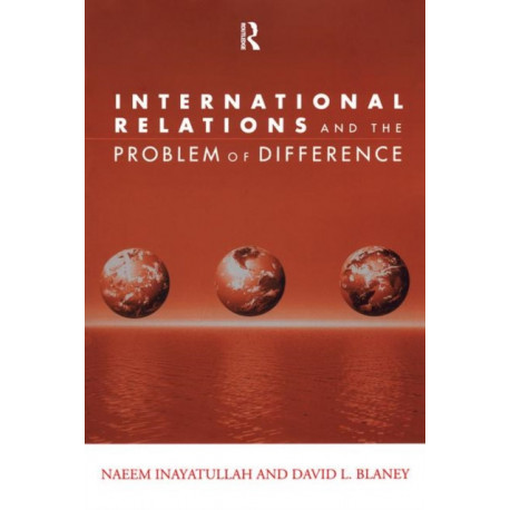 International Relations and the Problem of Difference