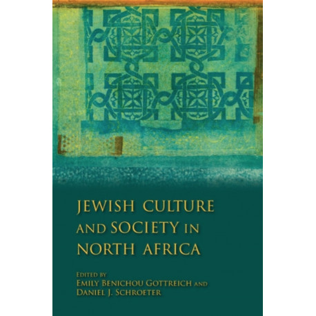 Jewish Culture and Society in North Africa