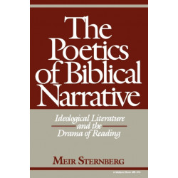 The Poetics of Biblical Narrative: Ideological Literature and the Drama of Reading