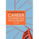 An Introduction to Career Learning & Development 11-19: Perspectives, Practice and Possibilities