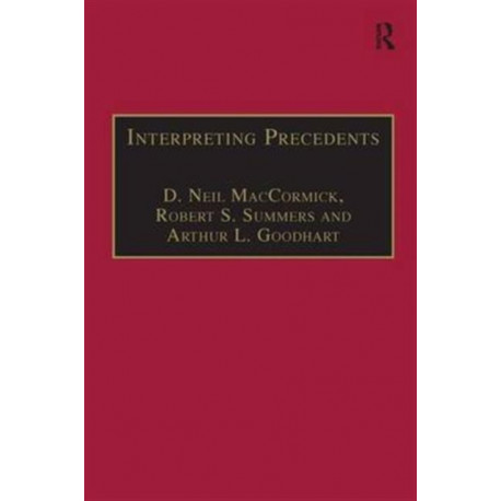 Interpreting Precedents: A Comparative Study