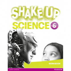 Shake Up Science 6 Workbook