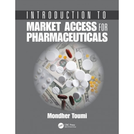 Introduction to Market Access for Pharmaceuticals