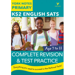 English SATs Complete Revision and Test Practice: York Notes for KS2: catch up, revise and be ready for 2022 exams