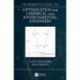 Introduction to Optimization for Chemical and Environmental Engineers
