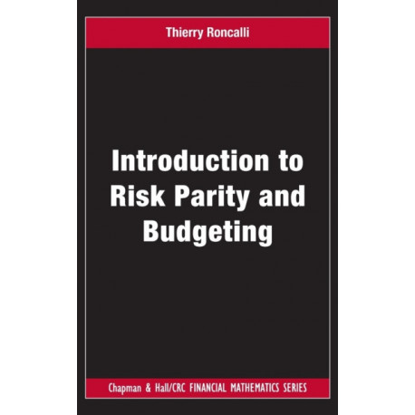 Introduction to Risk Parity and Budgeting