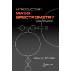 Introductory Mass Spectrometry