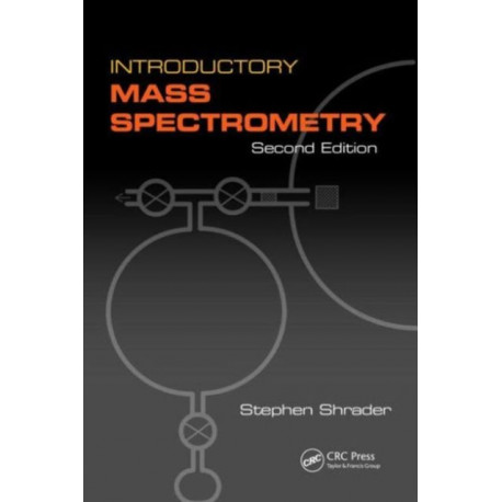 Introductory Mass Spectrometry