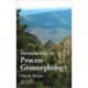 Introduction to Process Geomorphology