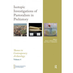 Isotopic Investigations of Pastoralism in Prehistory