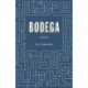 Bodega: Poems