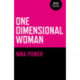 One Dimensional Woman