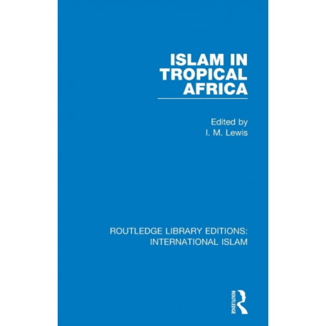 Islam in Tropical Africa