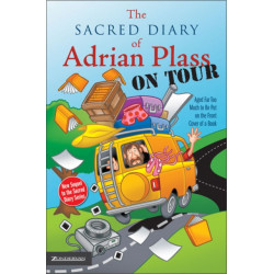 The Sacred Diary of Adrian Plass, on Tour: Aged Far Too Much to Be Put on the Front Cover of a Book