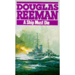 A Ship Must Die
