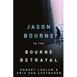 Robert Ludlum's The Bourne Betrayal