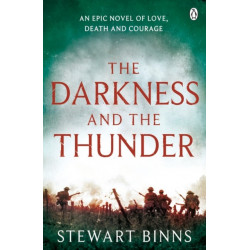 The Darkness and the Thunder: 1915: The Great War Series