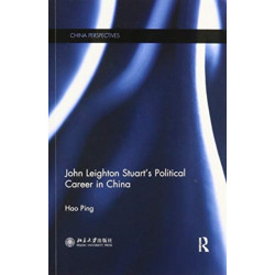 John Leighton Stuart’s Political Career in China