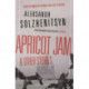 Apricot Jam and Other Stories